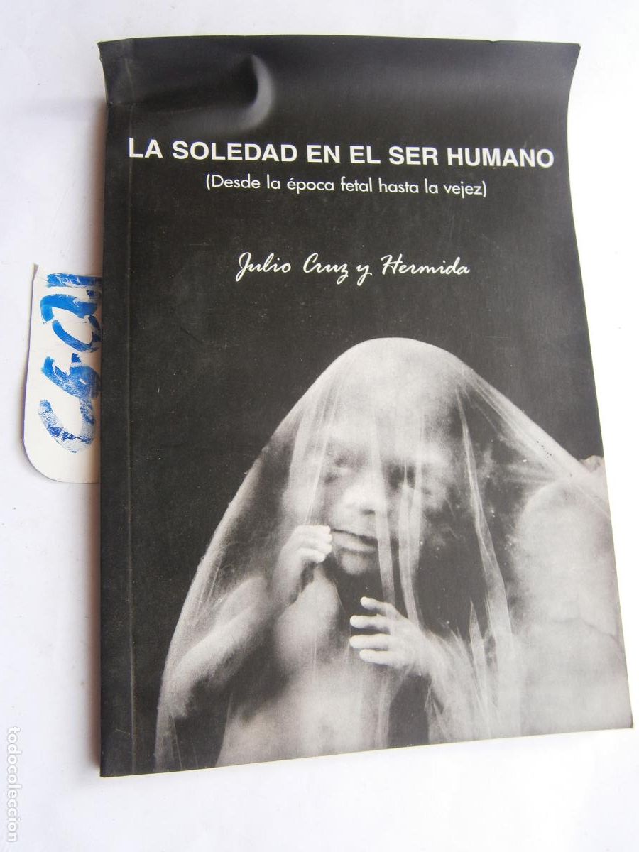 Libros antiguos: LA SOLEDAD EN EL SER HUMANO - Foto 1