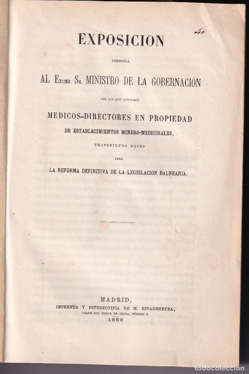 Libri antichi: LOS DIRECTORES DE ESTABLECIMIENTOS MINERO MEDICINALES SOBRE REFORMA DE LEGISLACI&Oacute;N BALNEARIA. 1869