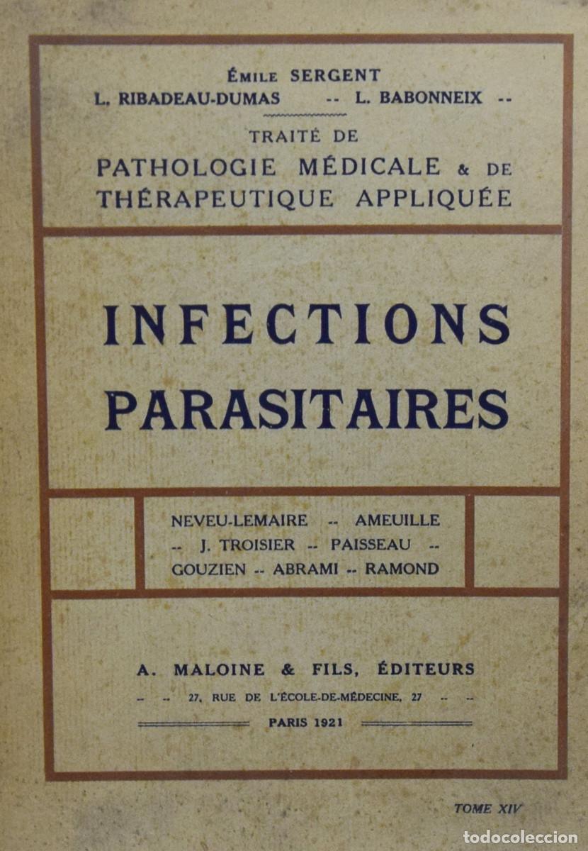 Antiquarische B&uuml;cher: INFECTIONS PARASITAIRES - NEVEU-LEMAIRE y otros
