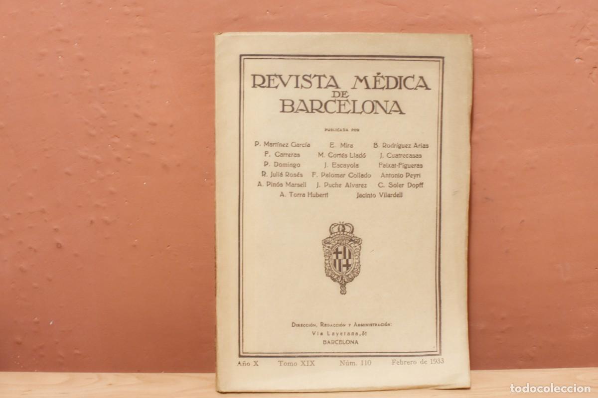 Antiquarische B&uuml;cher: Revista M&eacute;dica de Barcelona N&uacute;mero 110-Febrero de 1933- Con anuncios de medicinas-