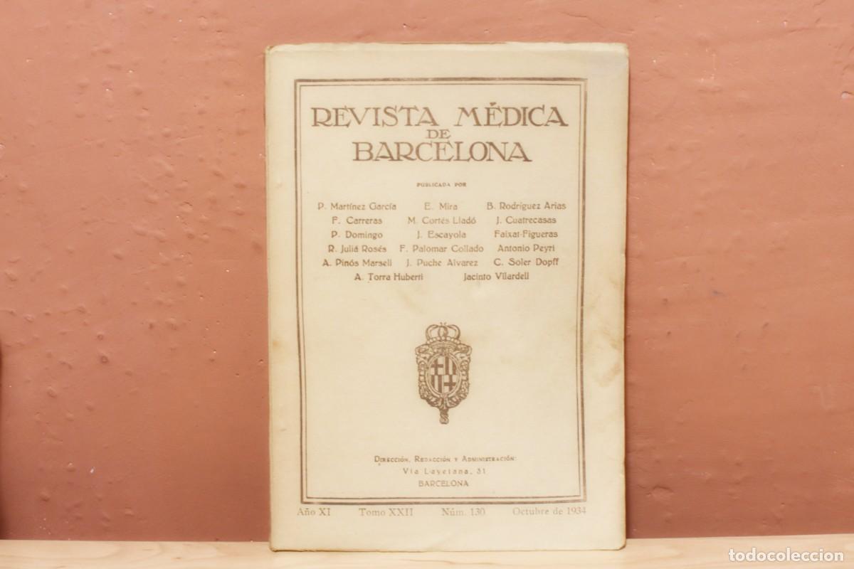 Antiquarische B&uuml;cher: Revista M&eacute;dica de Barcelona N&uacute;mero 130-Octubre de 1934- Con anuncios de medicinas-