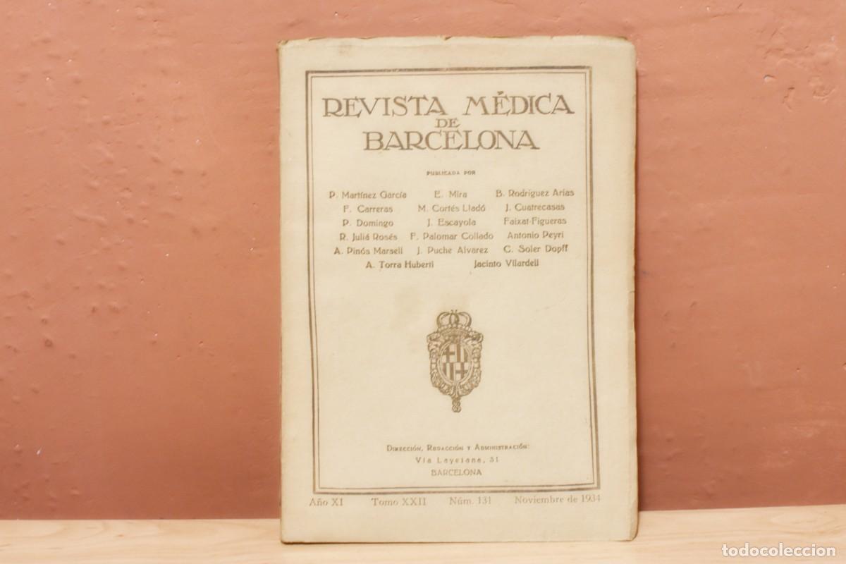 Antiquarische B&uuml;cher: Revista M&eacute;dica de Barcelona N&uacute;mero 131-Noviembre de 1934- Con anuncios de medicinas-