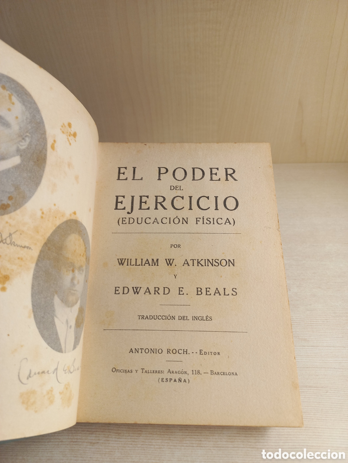 Libros antiguos: El poder de ejercicio. Educaci&oacute;n F&iacute;sica. Antonio Roch. Atkinson y Beals. - Foto 6