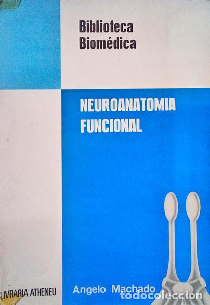 Libros antiguos: MACHADO. (Angelo B. M. Machado) - NEUROANATOMIA FUNCIONAL. - Foto 1