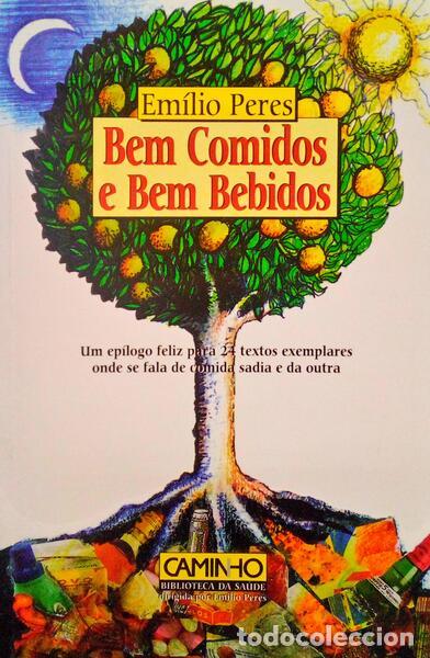 Libros antiguos: PERES. (Em&iacute;lio) - BEM COMIDOS E BEM BEBIDOS. - Foto 1