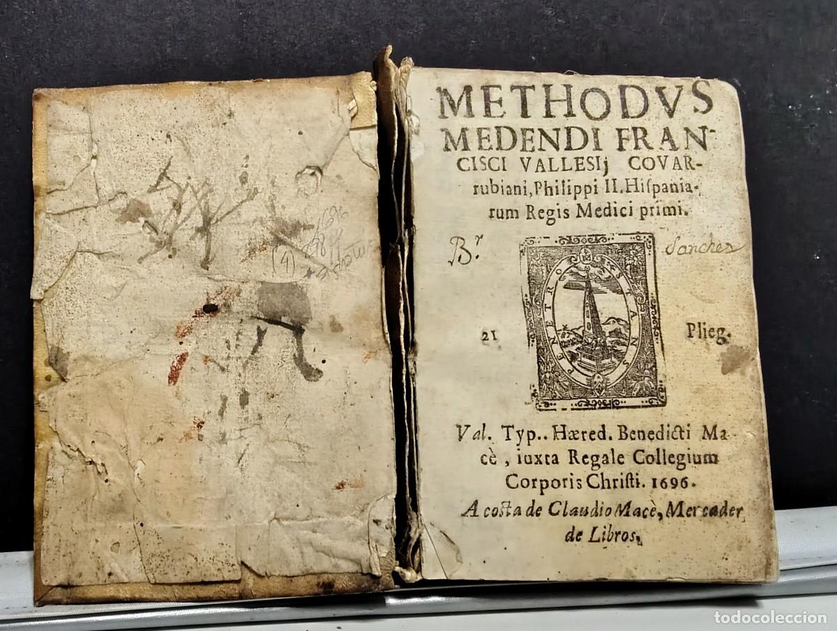 Libros antiguos: Methodus Medendi de Francisco Vallese 1696 - Foto 1