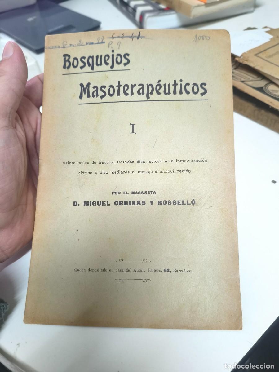 Old books: Bosquejos masoterap&eacute;uticos. Miguel Ordinas y Rossell&oacute;. Masajista. Fisoter&agrave;pia.