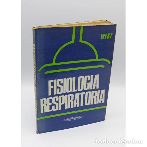 Old books: Fisiologia Respiratoria - J B.west