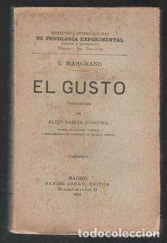 Old books: MARCHAND, L: EL GUSTO. 1906
