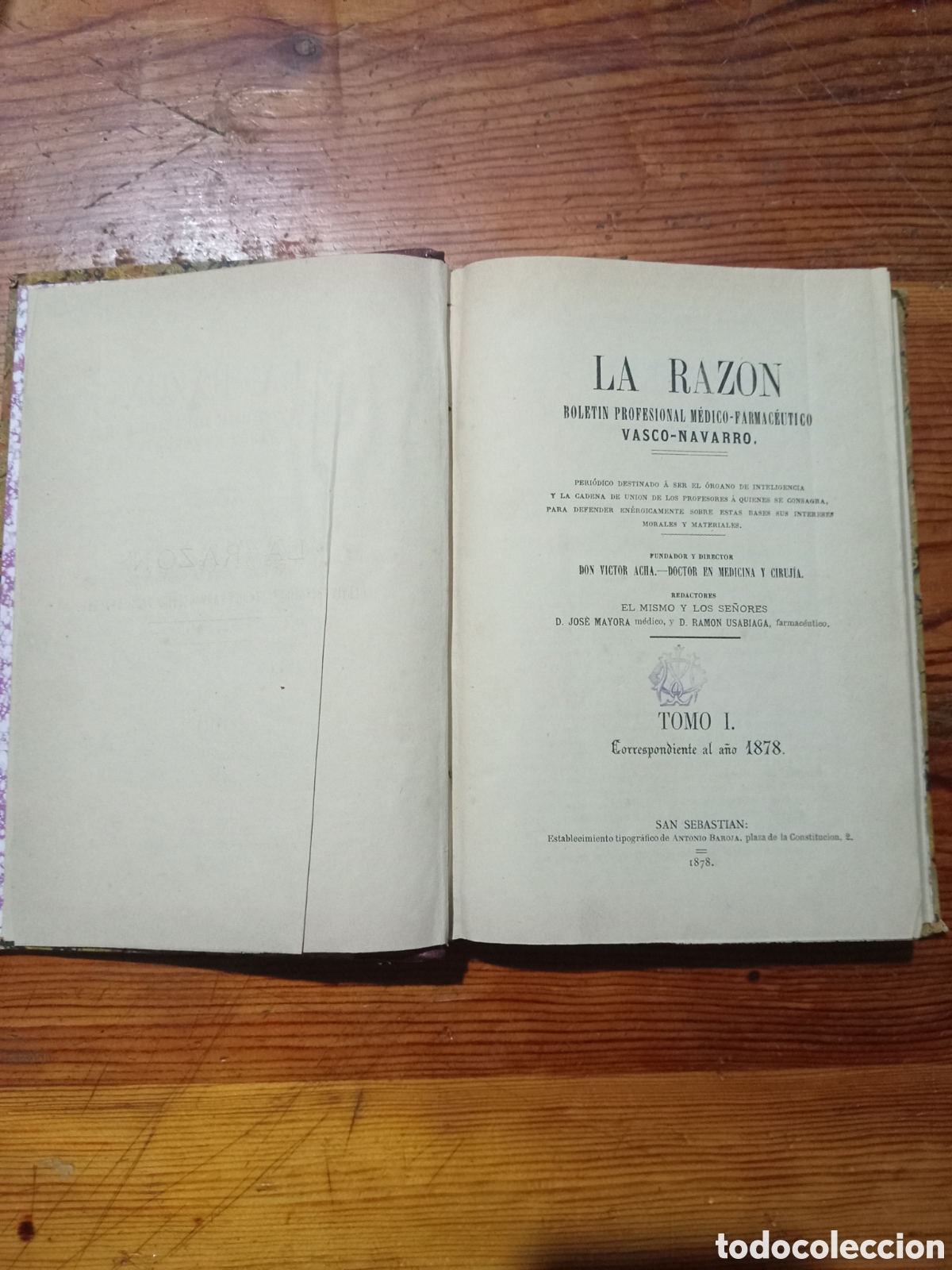 Libros antiguos: La Raz&oacute;n bolet&iacute;n profesional m&eacute;dico-farmac&eacute;utico vasco-navarro tomo I 1878