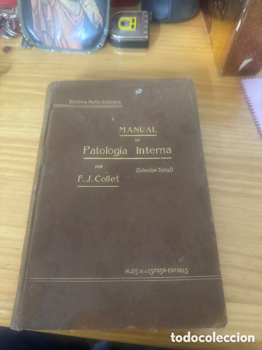Antiquarische B&uuml;cher: Manual de patolog&iacute;a interna F.j.COLLET