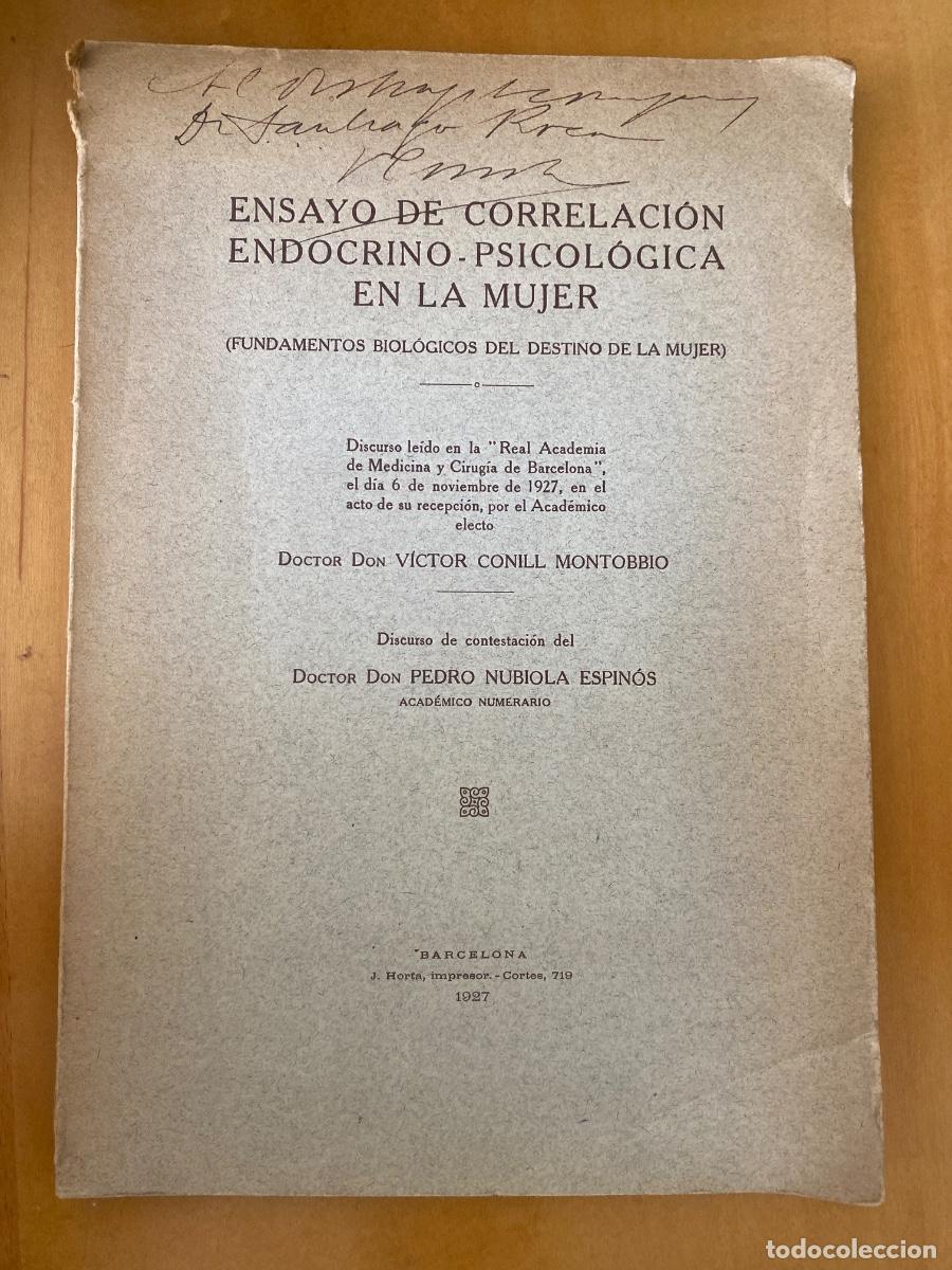 Libros antiguos: Ensayo de correlaci&oacute;n endocrino-psicol&oacute;gica en la mujer. Victor Conill Pedro Nubiola 1927