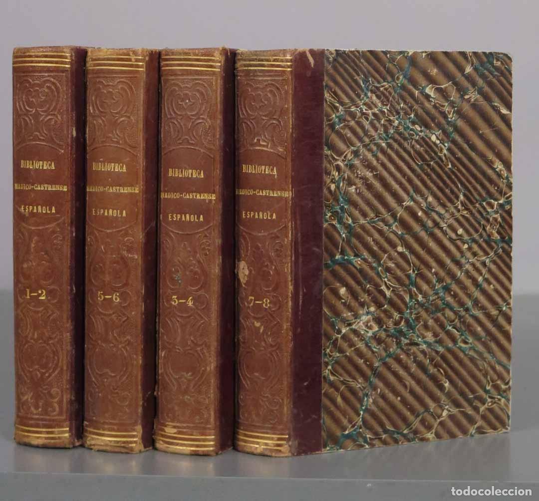 Libros antiguos: Biblioteca m&eacute;dico-castrense espa&ntilde;ola. 1851. 8 TOMOS