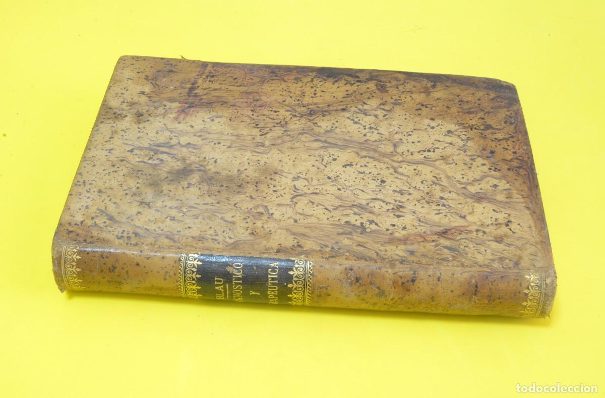 Livres anciens: DIAGN&Oacute;STICO Y TERAP&Eacute;UTICA POR LOS S&Iacute;NTOMAS QUE AMENAZAN LA VIDA, BLAU, MADRID 1888