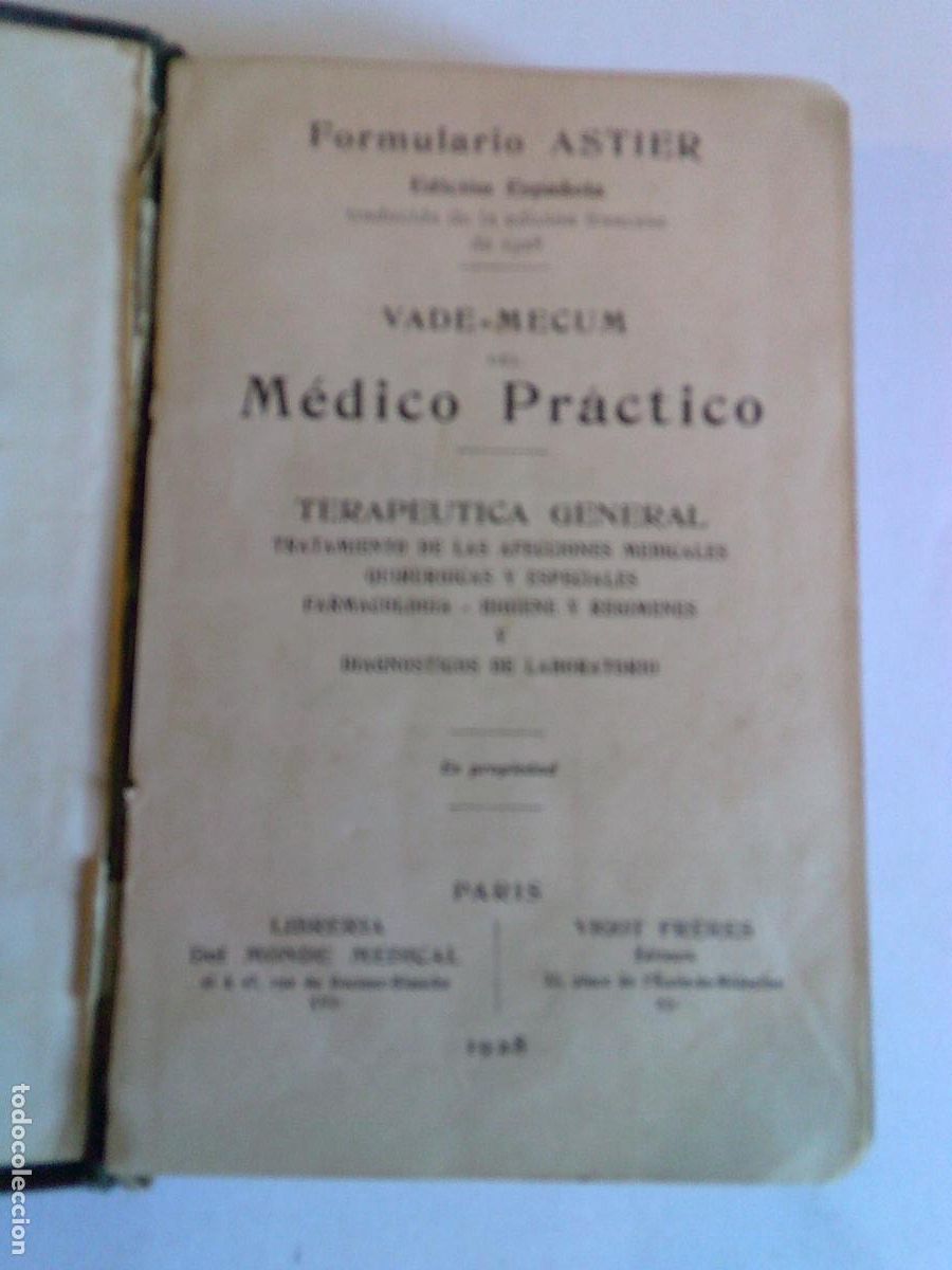 Libros antiguos: Formulario Astier Vade-Mecum del M&eacute;dico Pr&aacute;ctico 1928
