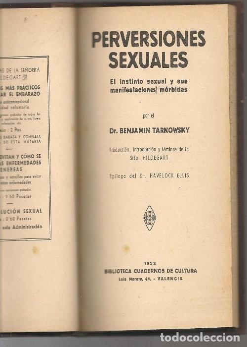 Old books: TARNOWSKY,, PERVERSIONES SEXUALES, SUS MANIFESTACIONES MORBIDAS HILDEGART ejemplar &uacute;nico en la red