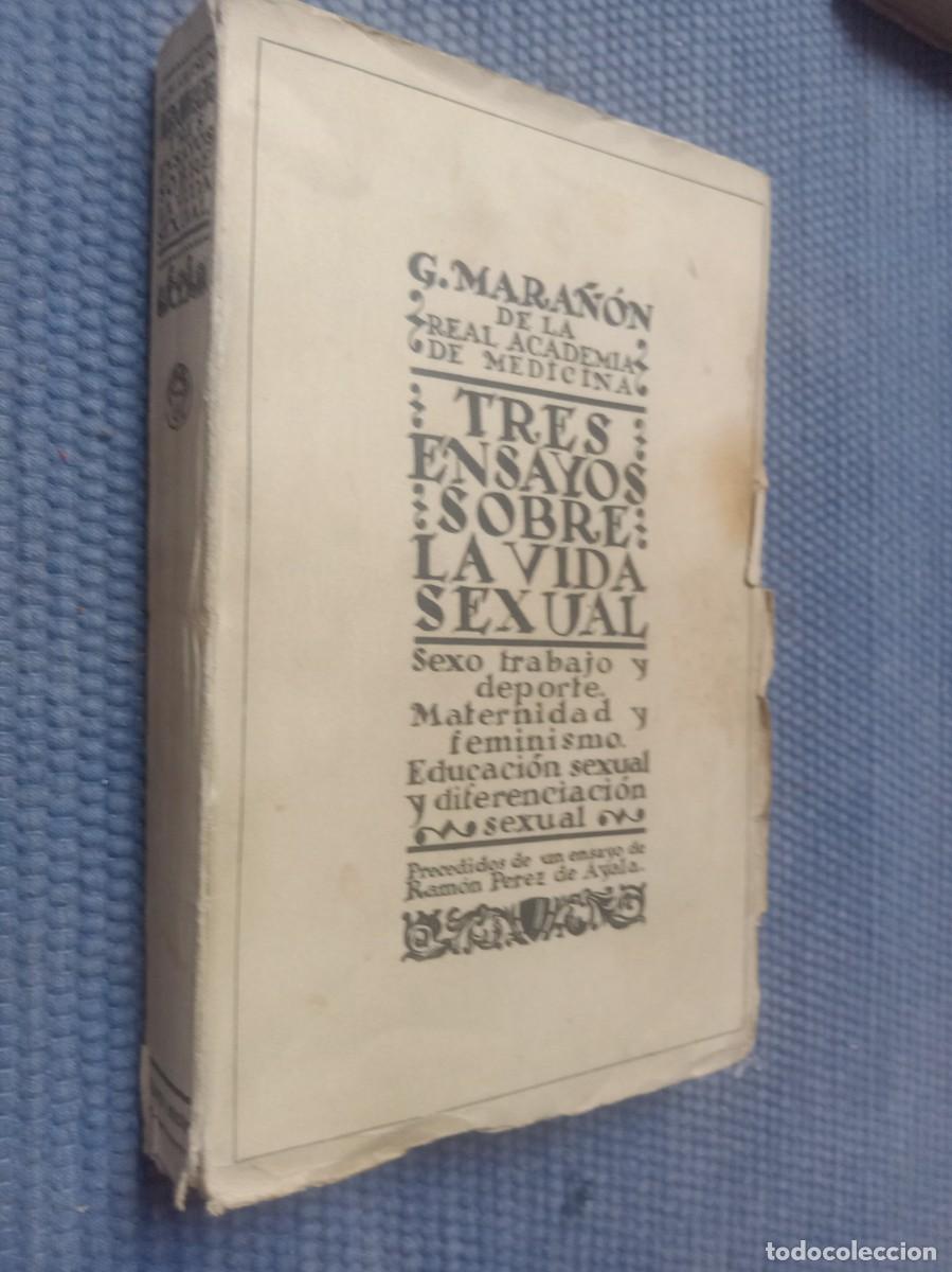 Libros antiguos: Tres ensayos sobre la vida sexual. Sexo trabajo y deporte. Maternidad y feminismo -Astorga-