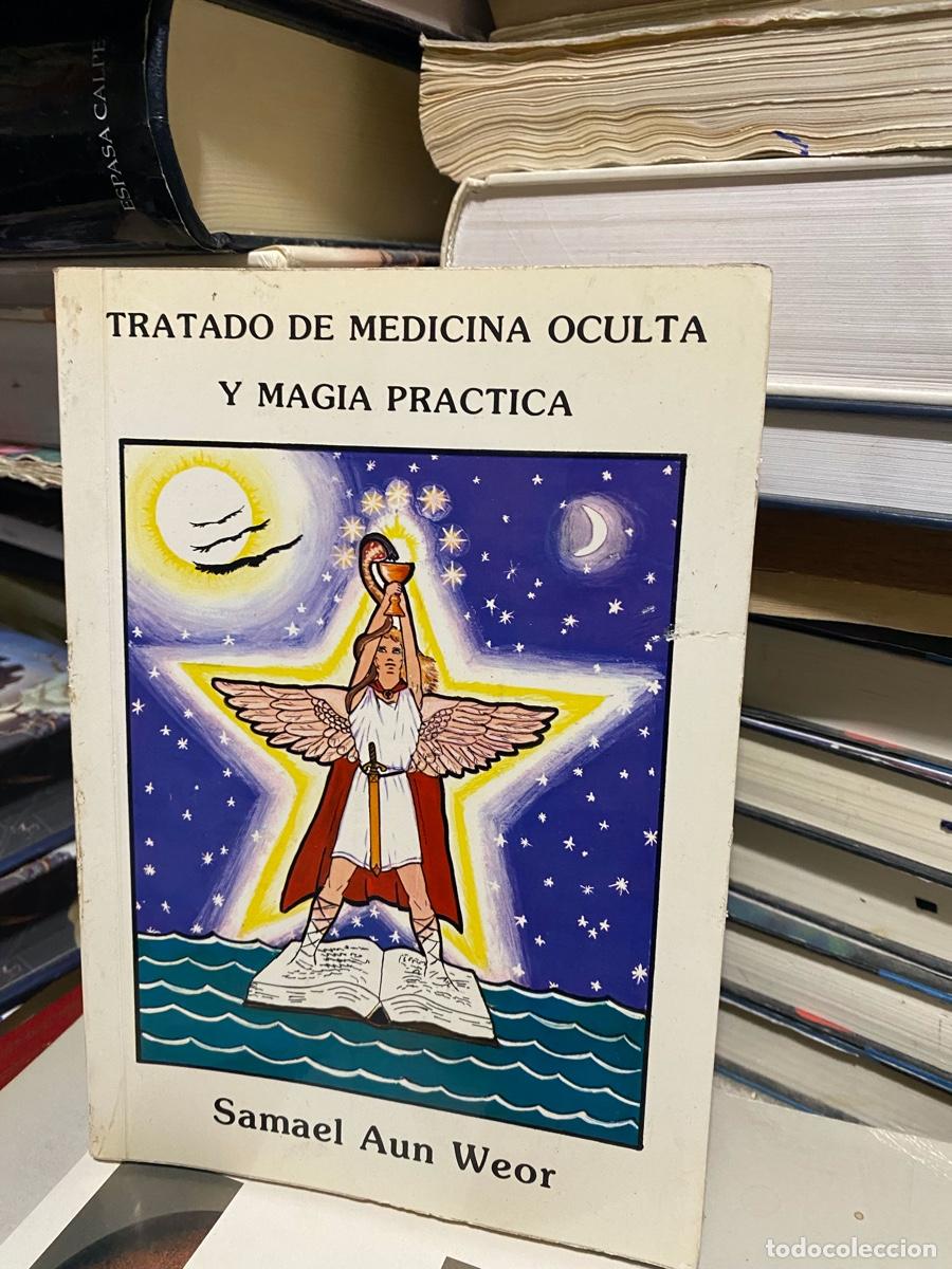 Libros antiguos: tratado de medicina oculta, Samuel aun weor