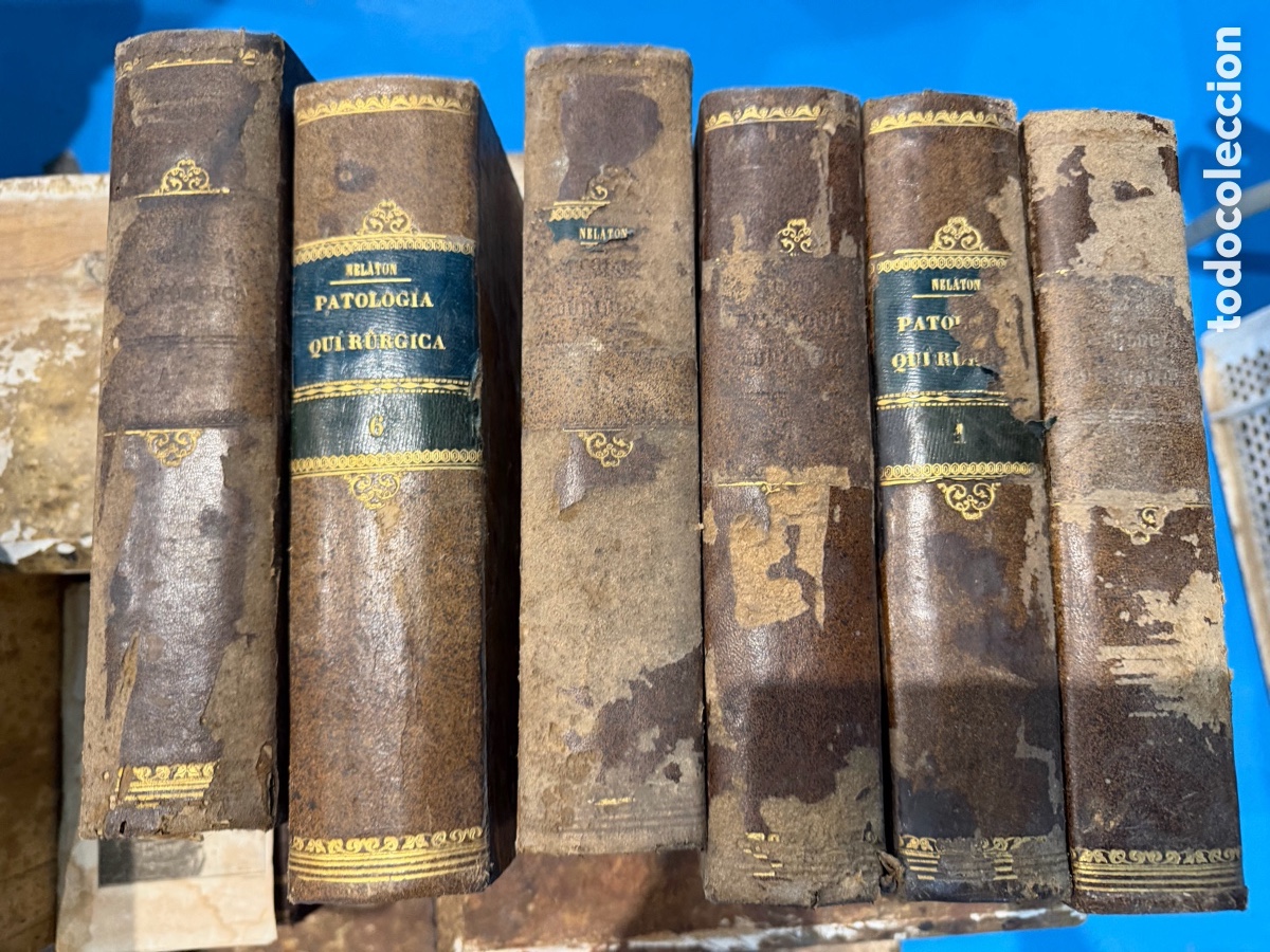 Libros antiguos: Patolog&iacute;a Quir&uacute;rgica A Nelaton 1,2,3,4,5,6 tomos