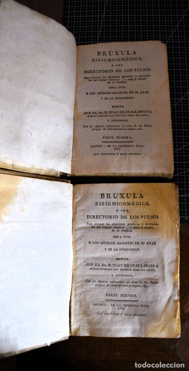Libros antiguos: Br&uacute;xula Esf&iacute;gmico-M&eacute;dica. Directorio de los Pulsos. Dos tomos. Juan de Spallarossa, 1787. Muy raro.