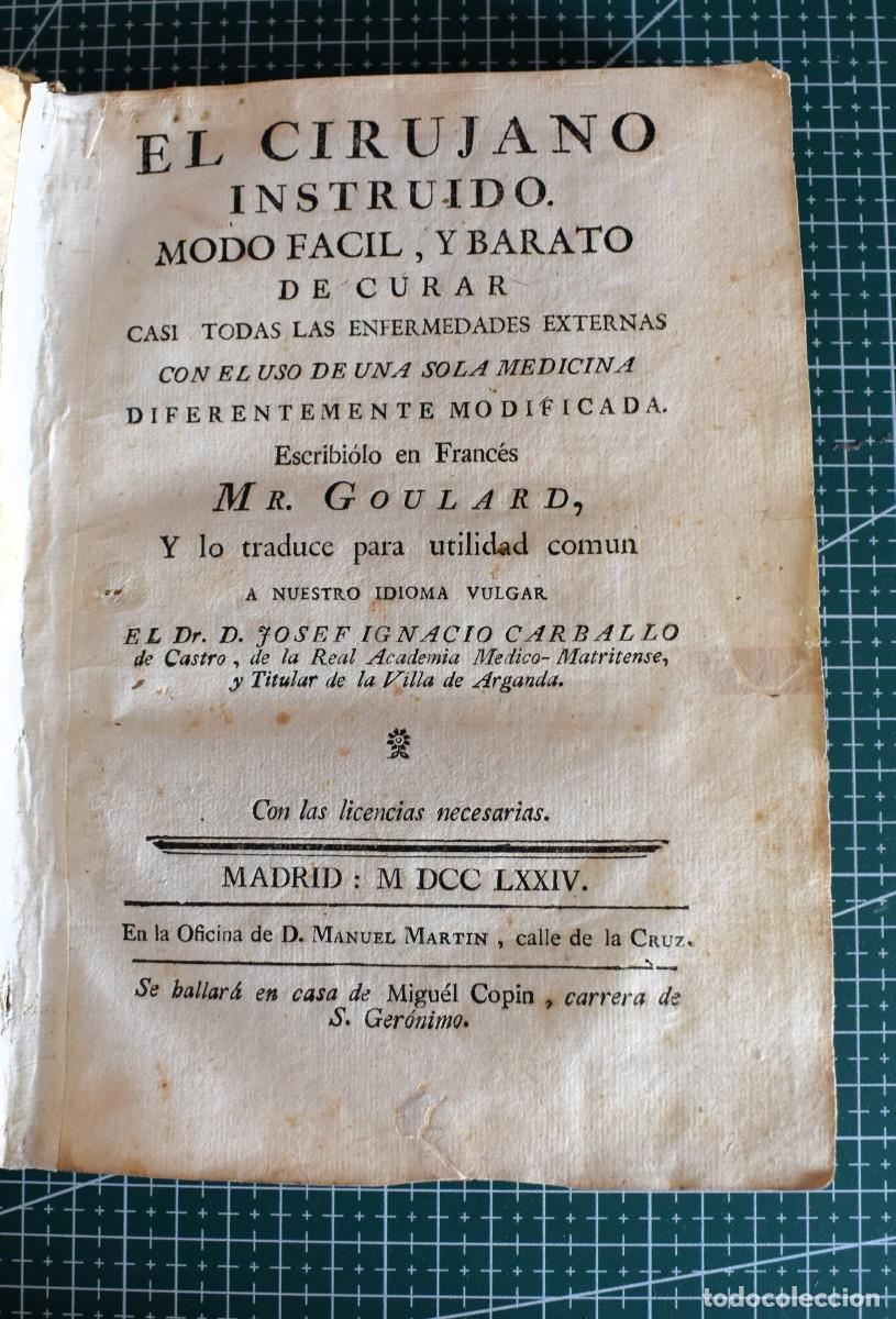 Libros antiguos: &rdquo;El cirujano instruido. Modo f&aacute;cil y barato de curar&rdquo;, con nota en clave de contenido homosexual.