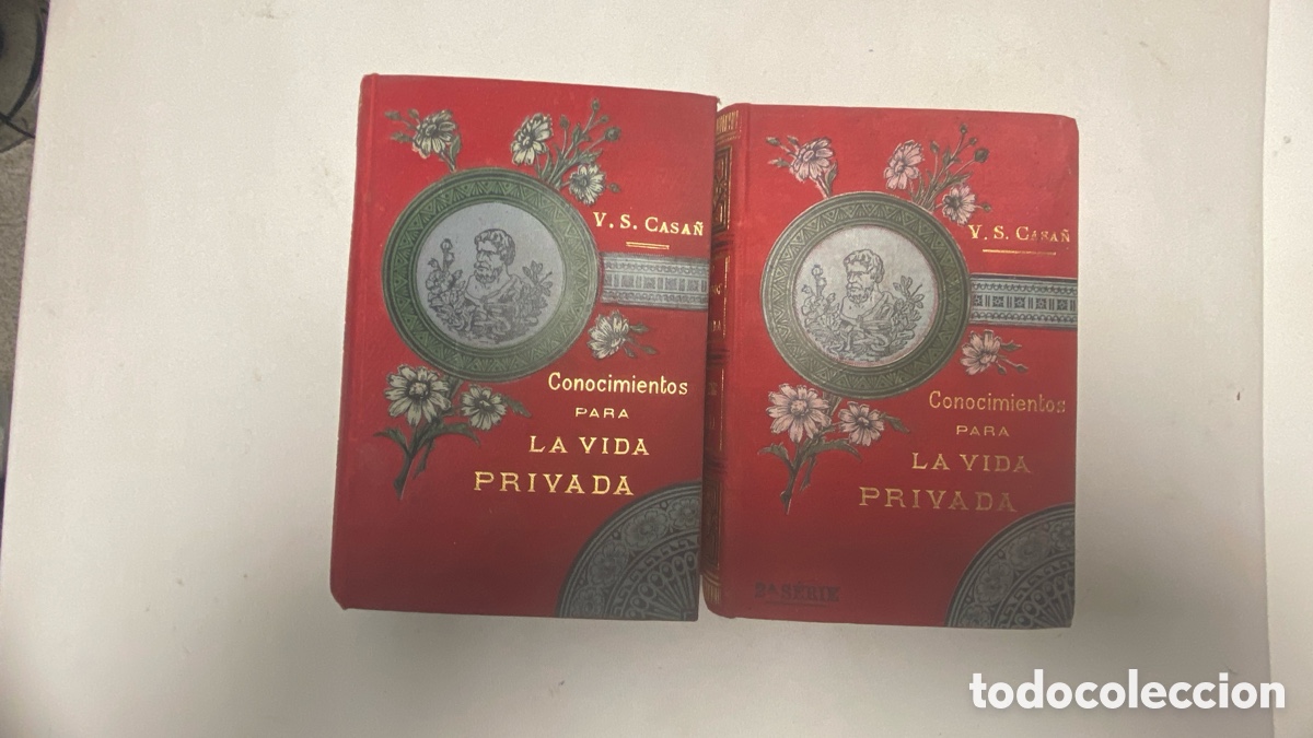 Libros antiguos: SU&Aacute;REZ CASA&Ntilde;, V. Conocimientos para la vida privada. 1&ordf; Serie y Segunda serie