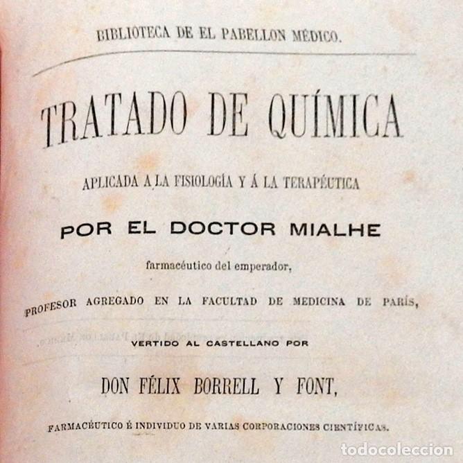 Livres anciens: Tratado de qu&iacute;mica m&eacute;dica - Mialhe (1870). Libro antiguo medicina farmacia s. XIX