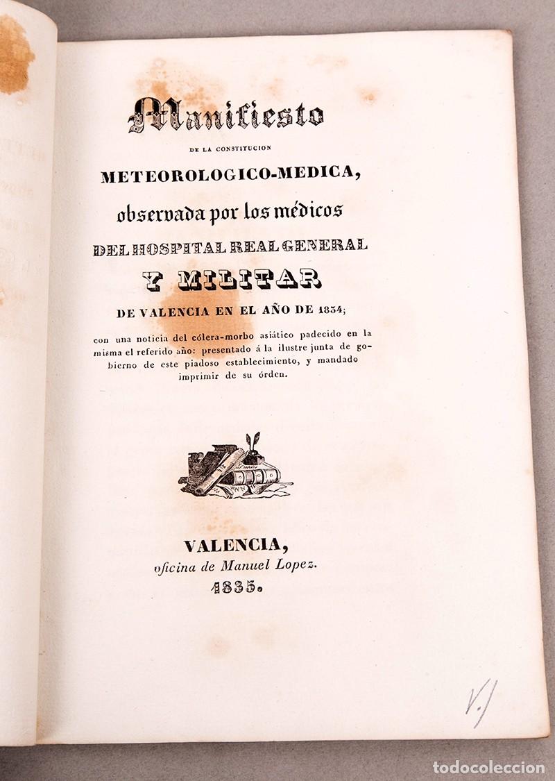 Antiquarische B&uuml;cher: MANIFIESTO METEOROLOGICO-MEDICA POR LOS MEDICOS DEL HOSPITAL MILITAR DE VALENCIA DE 1834