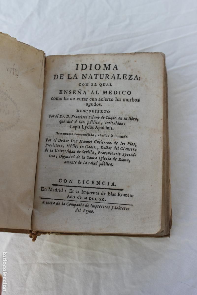 Libri antichi: IDIOMA DE LA NATURALEZA CON EL CUAL ENSE&Ntilde;A AL MEDICO 1790 MADRID
