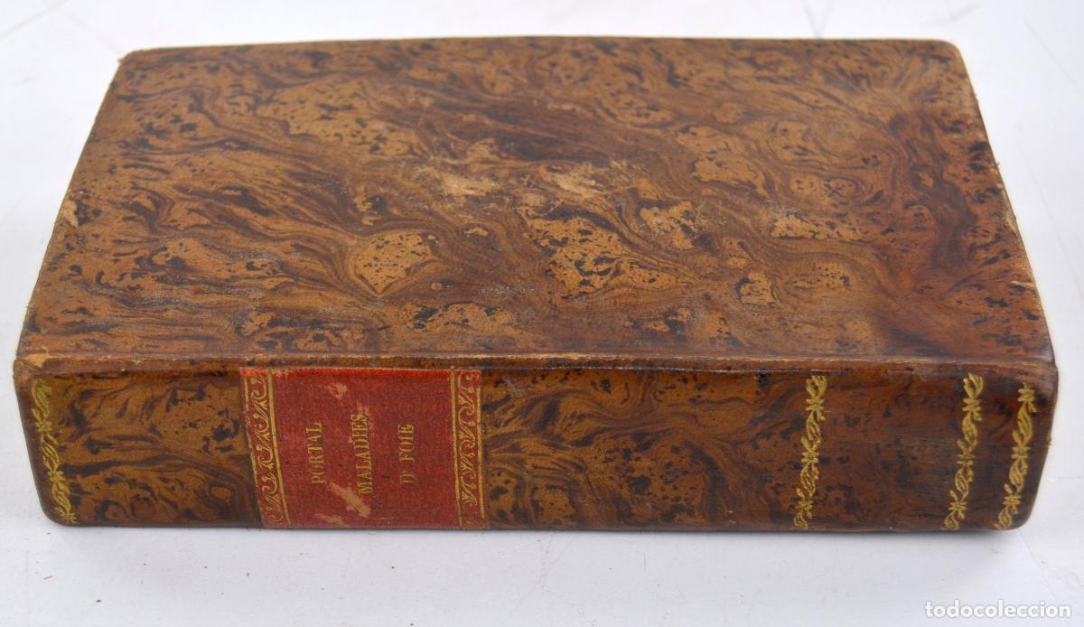 Libros antiguos: Observations sur la nature et le traitement des maladies du foie, 1813, Antoine Portal, Paris.