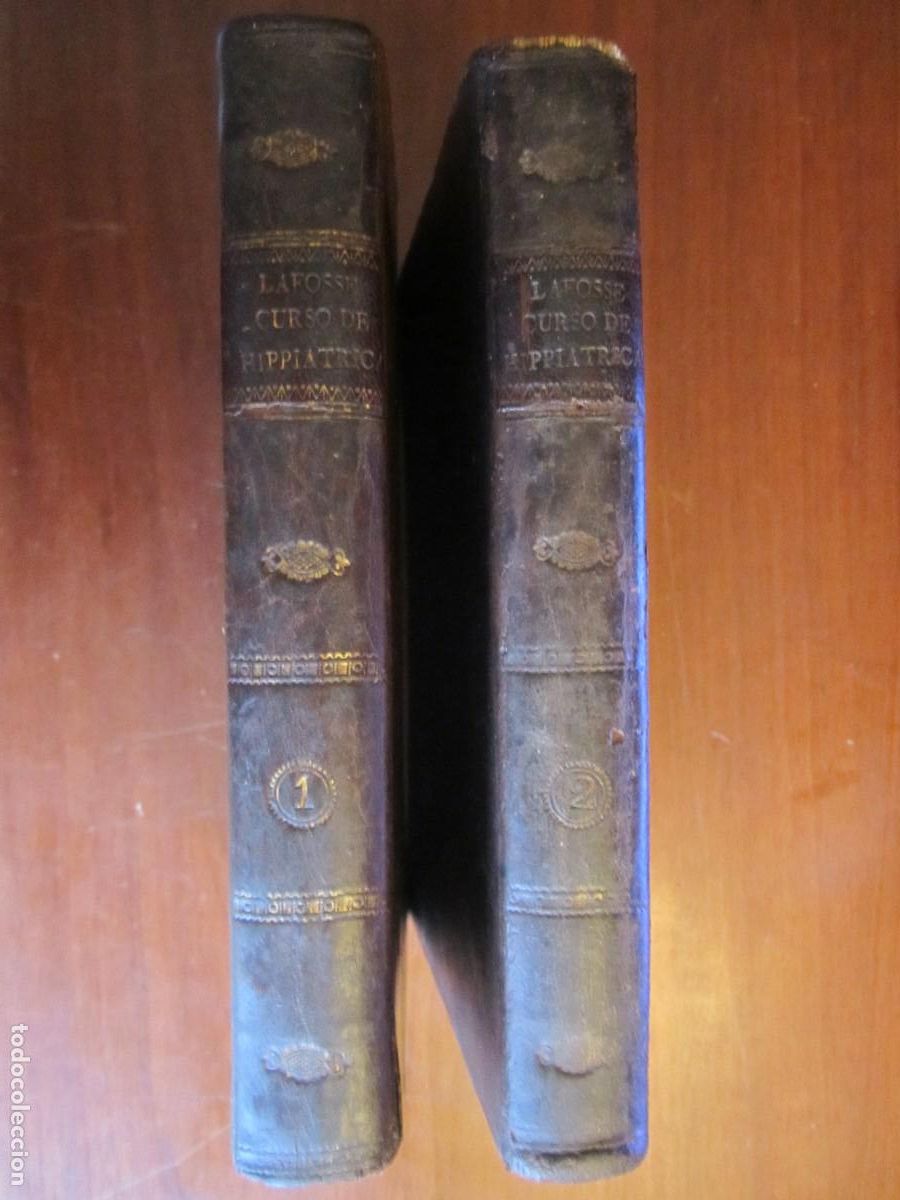 Libros antiguos: CURSO DE HIPPIATRICA &Oacute; TRATADO MEDICINA DE LOS CABALLOS MR. LAFOSSE 1807 MADRID TOMO I--II