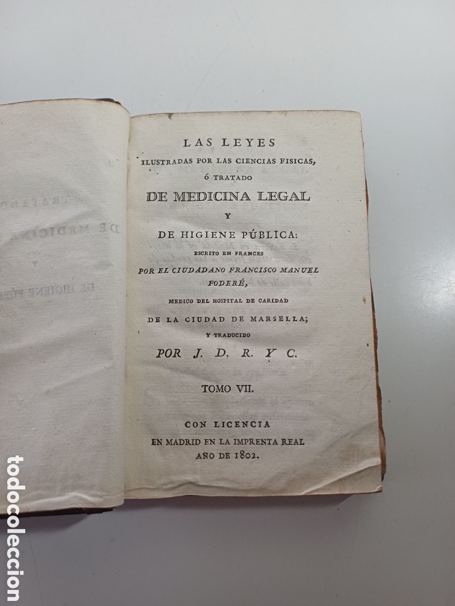 Libros antiguos: Tratado de medicina legal y higiene p&uacute;blica 1802 por Francisco Manuel Foder&eacute; TOMO VII