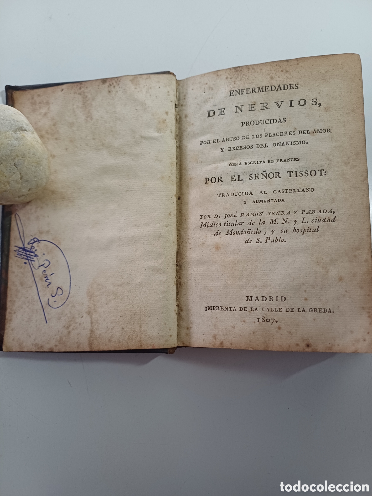 Libros antiguos: Enfermedades de nervios ...el abuso de placeres del amor y excesos de onanismo 1807 Se&ntilde;or Tissot