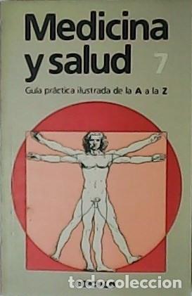 Libros antiguos: MEDICINA Y SALUD N&ordm;7. GU&Iacute;A PR&Aacute;CTICA DE LA A a la Z: FOTOS&Iacute;NTESIS- HIDRATOS - C&iacute;rculo de Lectores
