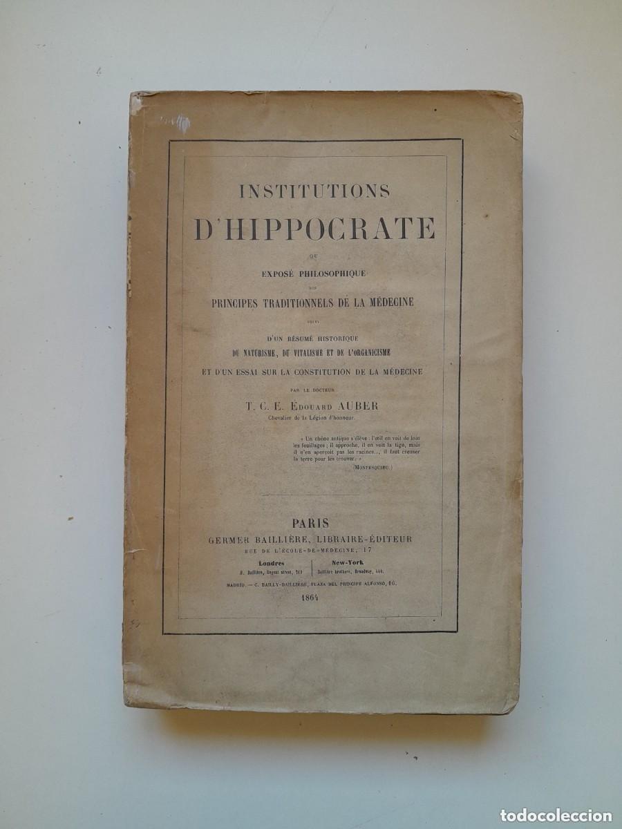 Antiquarische B&uuml;cher: INSTITUTIONS D'HIPPOCRATE - &Eacute;DOUARD AUBER (GERMER BAILLI&Egrave;RE, 1864)