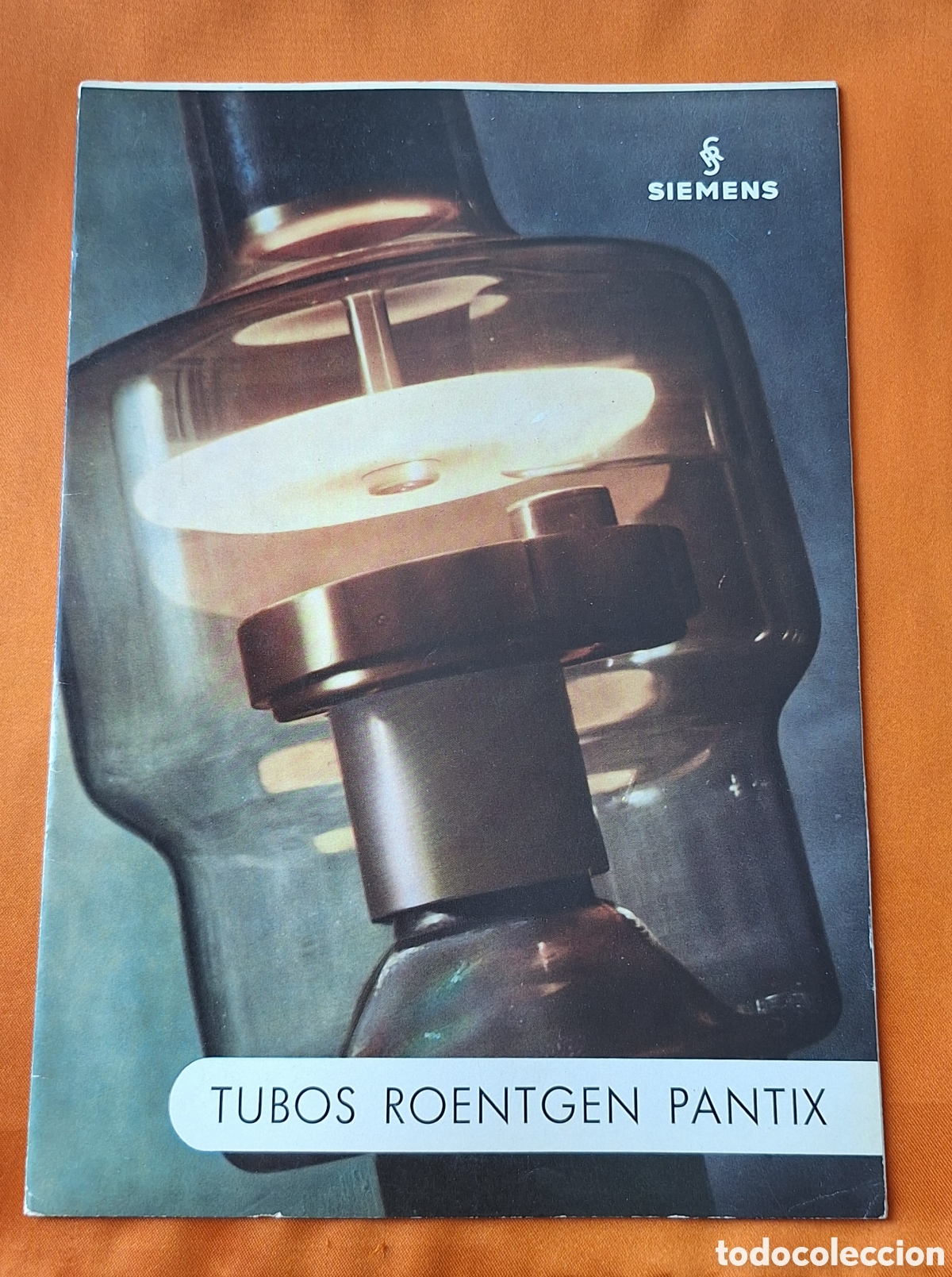 Libros antiguos: Antiguo Cat&aacute;logo Tubos Roentgen Pantix - Siemens - Medicina -