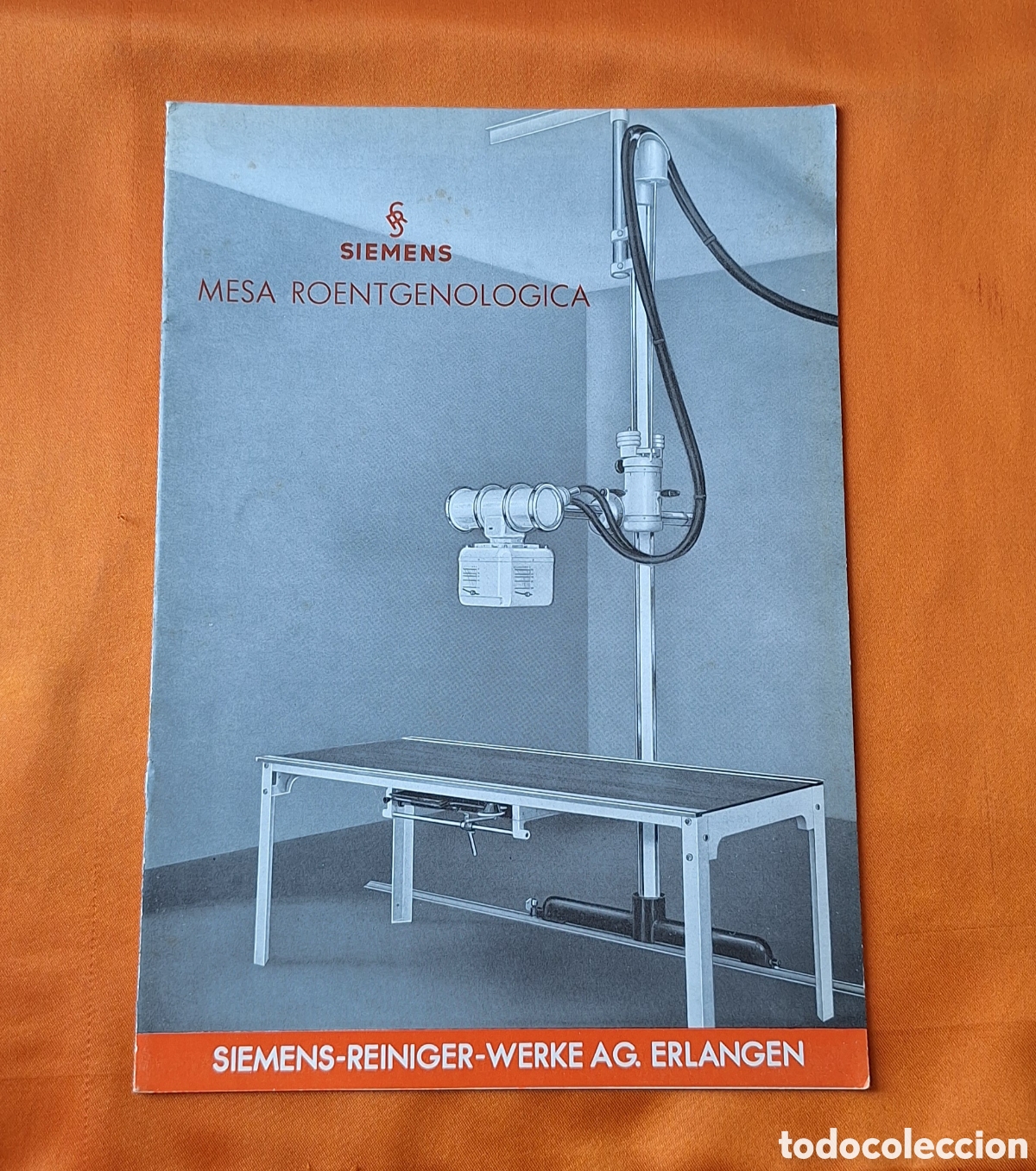 Libros antiguos: Antiguo Cat&aacute;logo Publicidad Mesa Roentgenol&oacute;gica Rayos X Siemens