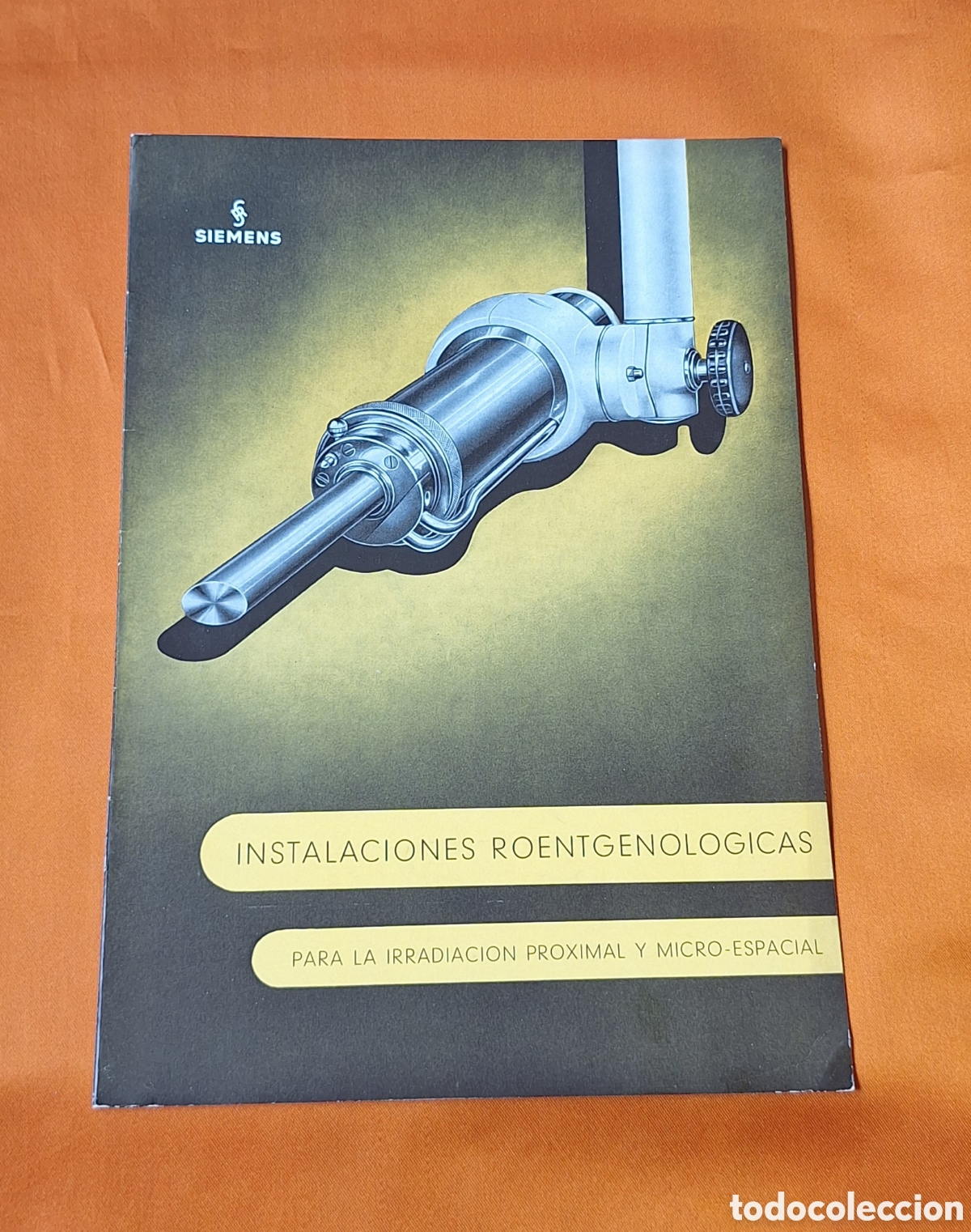 Libros antiguos: Antiguo Cat&aacute;logo Publicidad Instalaciones Roentgenol&oacute;gicas Irradiaci&oacute;n Proximal Siemens