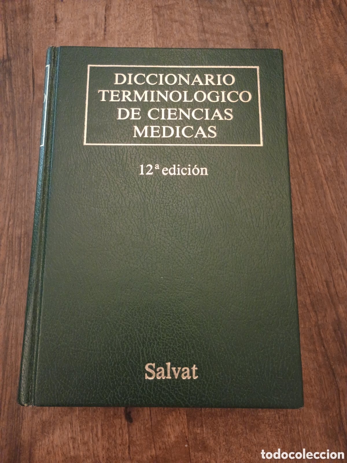 Libros antiguos: Diccionario terminol&oacute;gico de ciencias m&eacute;dicas