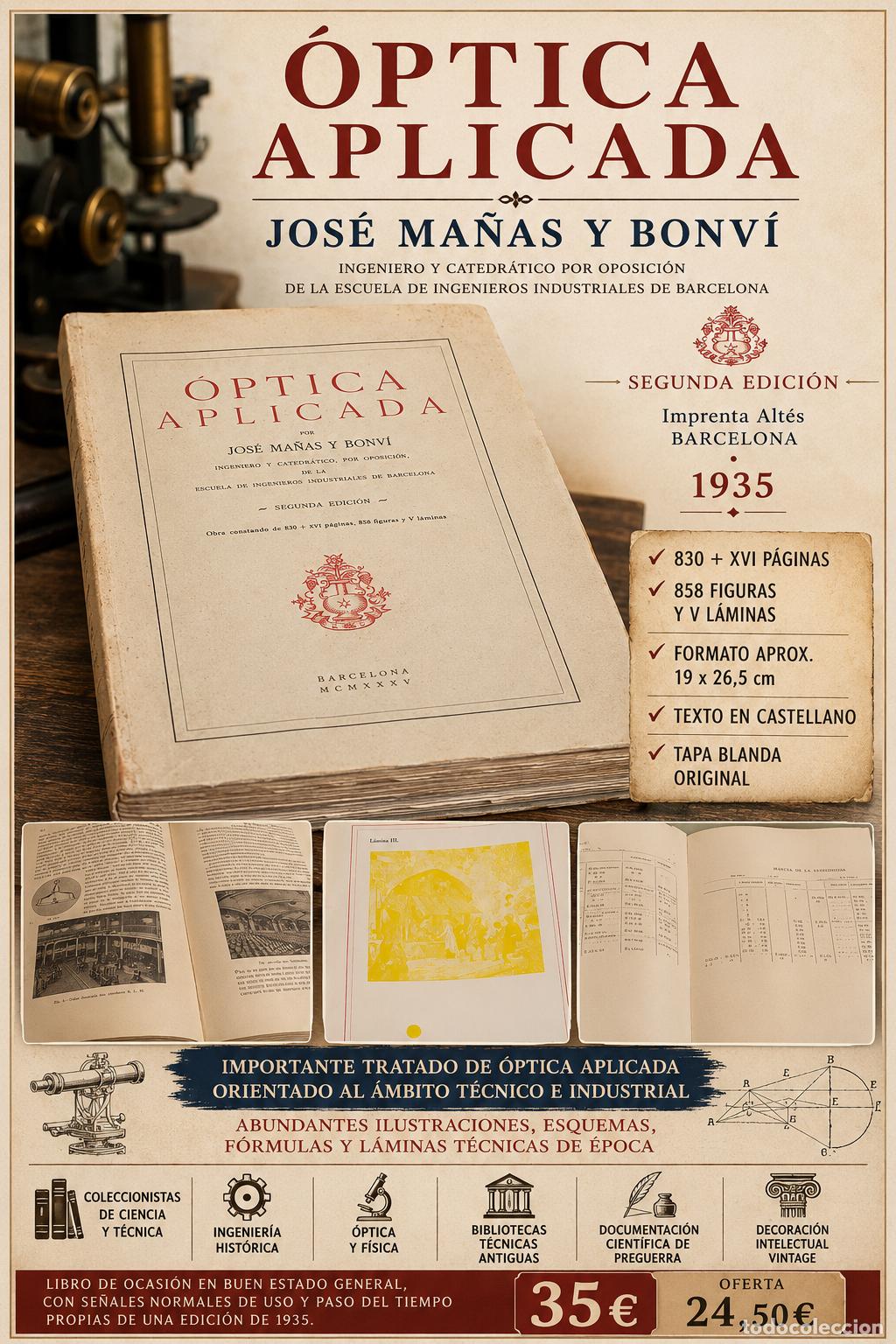 Libros antiguos: &Oacute;PTICA APLICADA | JOS&Eacute; MA&Ntilde;AS BONV&Iacute; | 1935 | 2&ordf; EDICI&Oacute;N | INGENIER&Iacute;A &Oacute;PTICA