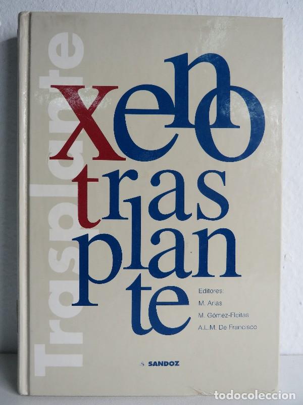 Old books: Xenotrasplante - Varios - Sandoz