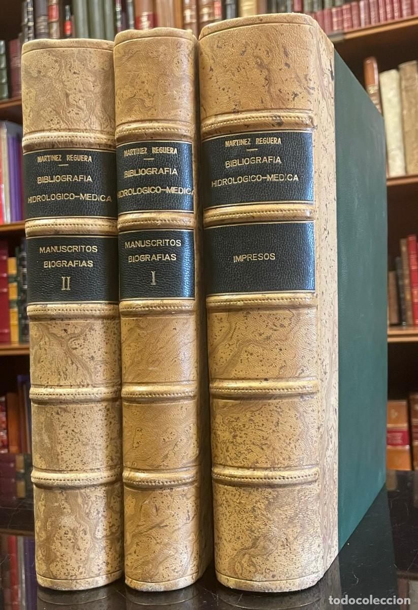 Livres anciens: Bibliograf&iacute;a Hidrol&oacute;gico-Medica Espa&ntilde;ola