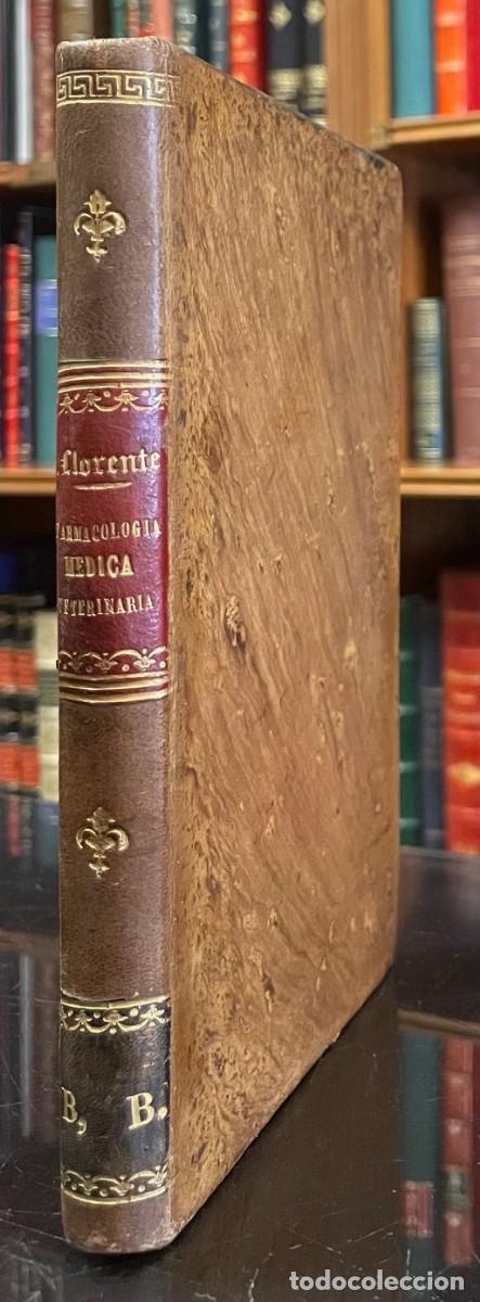Libros antiguos: Compendio de Farmacologia o Materia Medica Veterinaria. Ram&oacute;n Llorente L&aacute;zaro