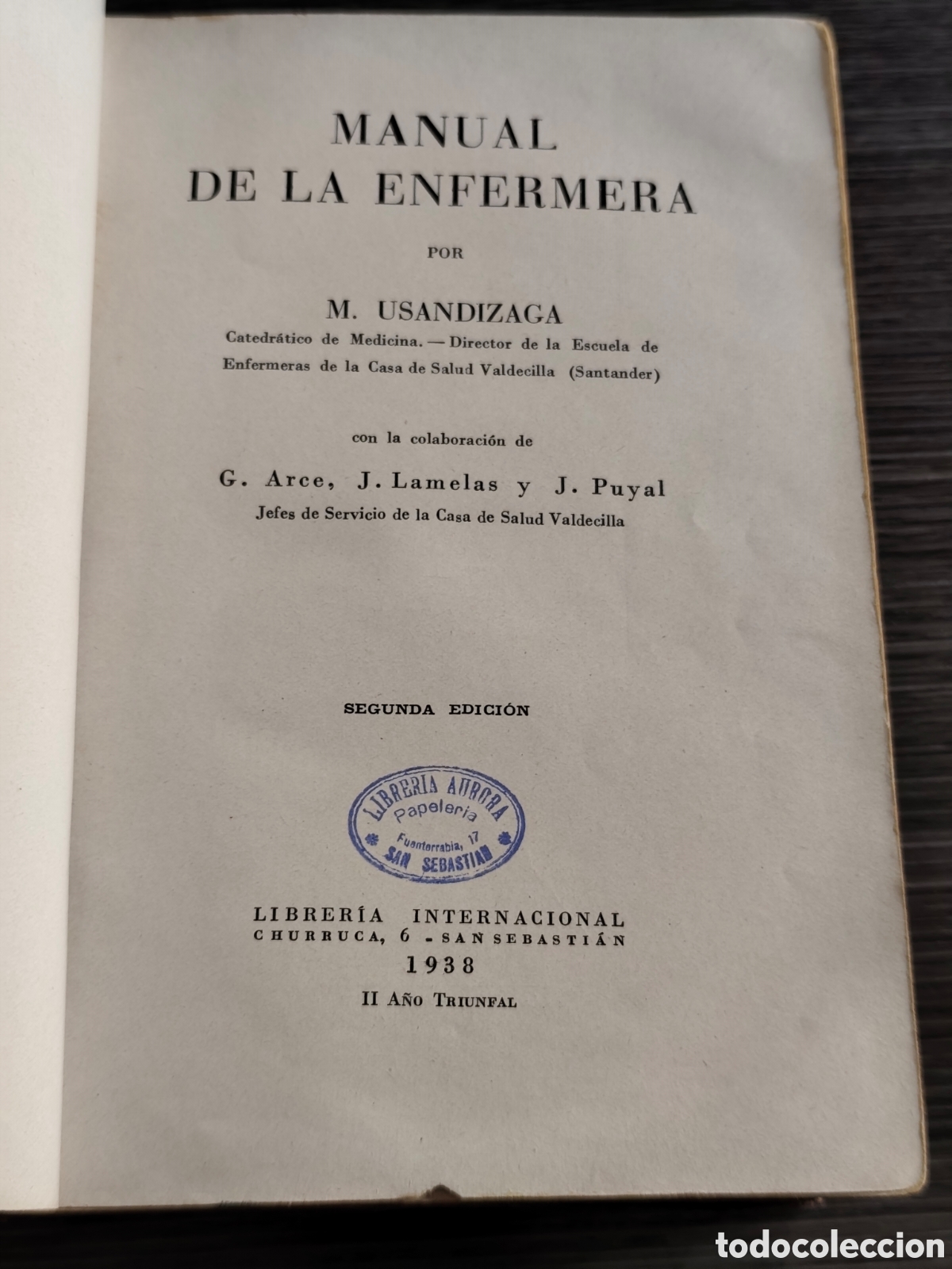 Libros antiguos: Manual de la enfermera Usandizaga segunda edici&oacute;n 1938