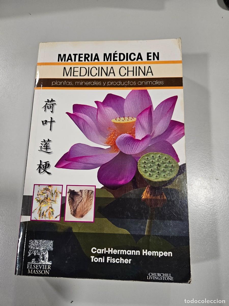 Libros antiguos: MATERIA MEDICA EN MEDICINA CHINA
