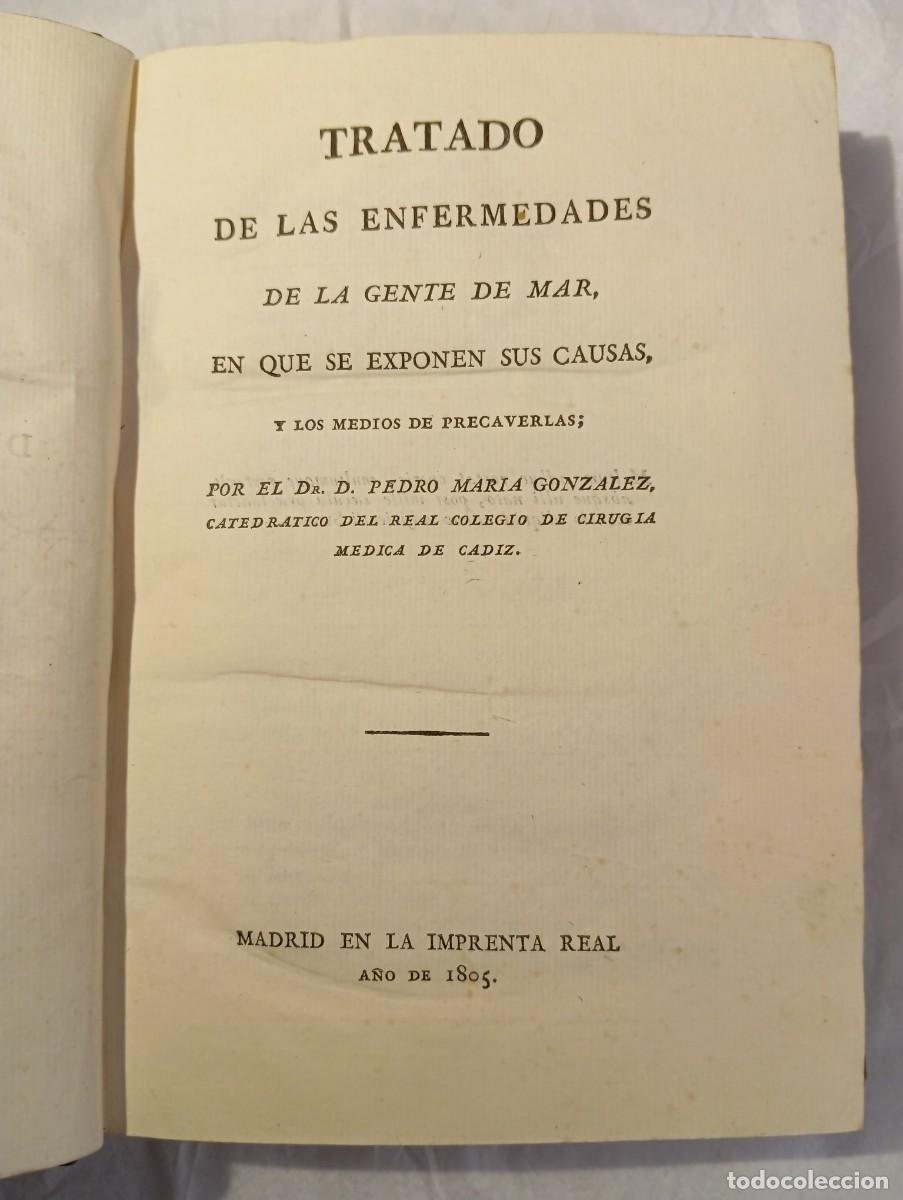 Libros antiguos: LIBRO ANTIGUO RARO &mdash; Madrid, Imprenta Real, Primera Edici&oacute;n 1805 &mdash; Medicina Naval Espa&ntilde;ola - Tratado