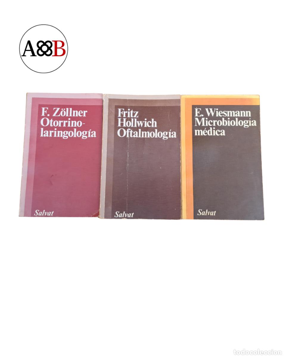 Libros antiguos: Lote 3 manuales Salvat medicina Otorrinolaringolog&iacute;a Oftalmolog&iacute;a Microbiolog&iacute;a a&ntilde;os 70-80