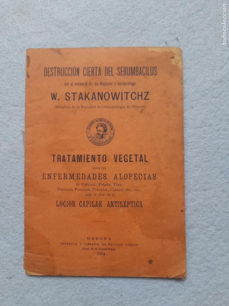 Old books: Tratamiento Vegetal para las enfermedades Alop&eacute;cicas. A&ntilde;o 1904.