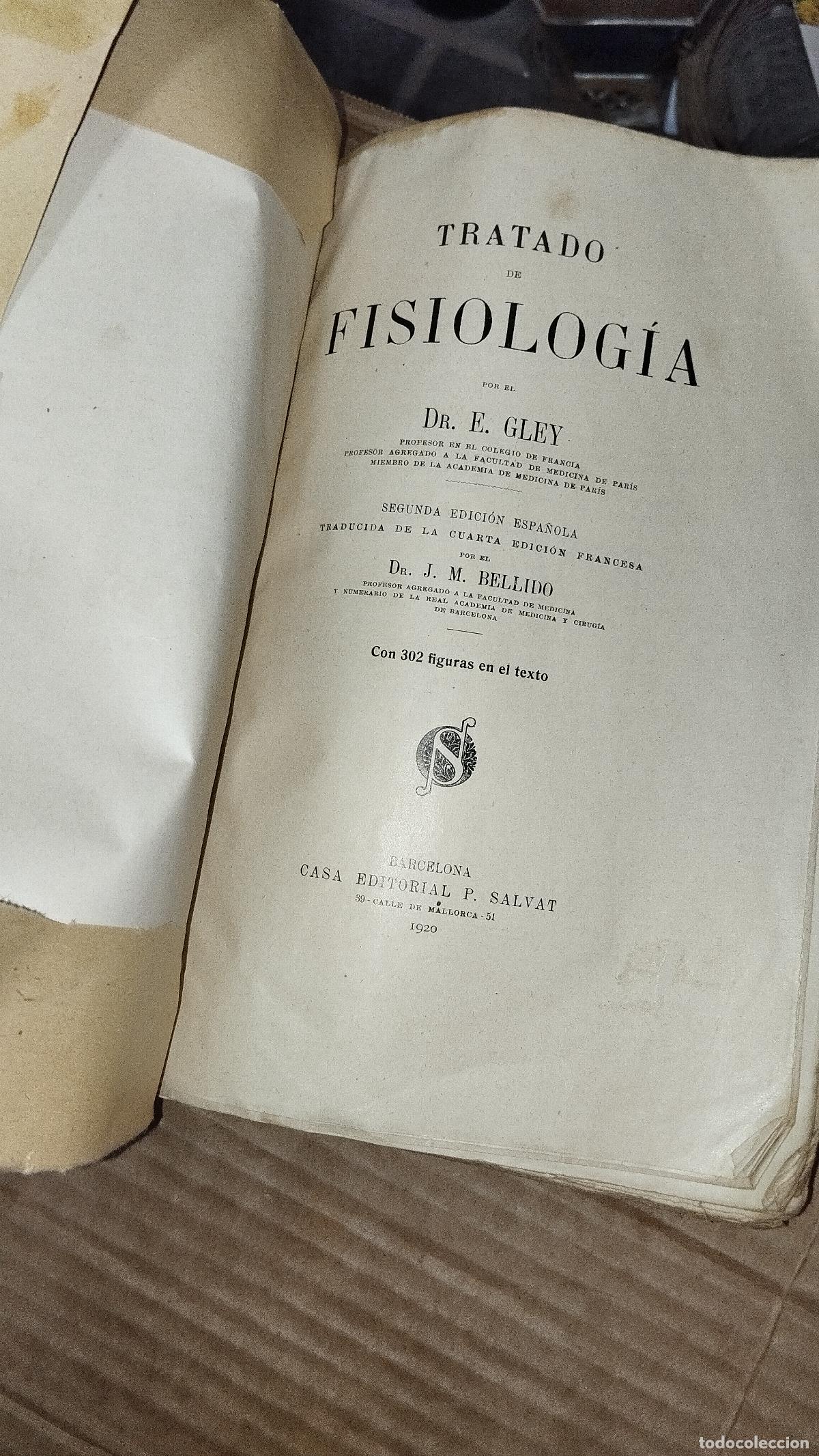 Libros antiguos: LIBROS FARMACIA MEDICINA TRATADO DE FISIOLOG&Iacute;A EDITORIAL SALVAT A&Ntilde;O 1920