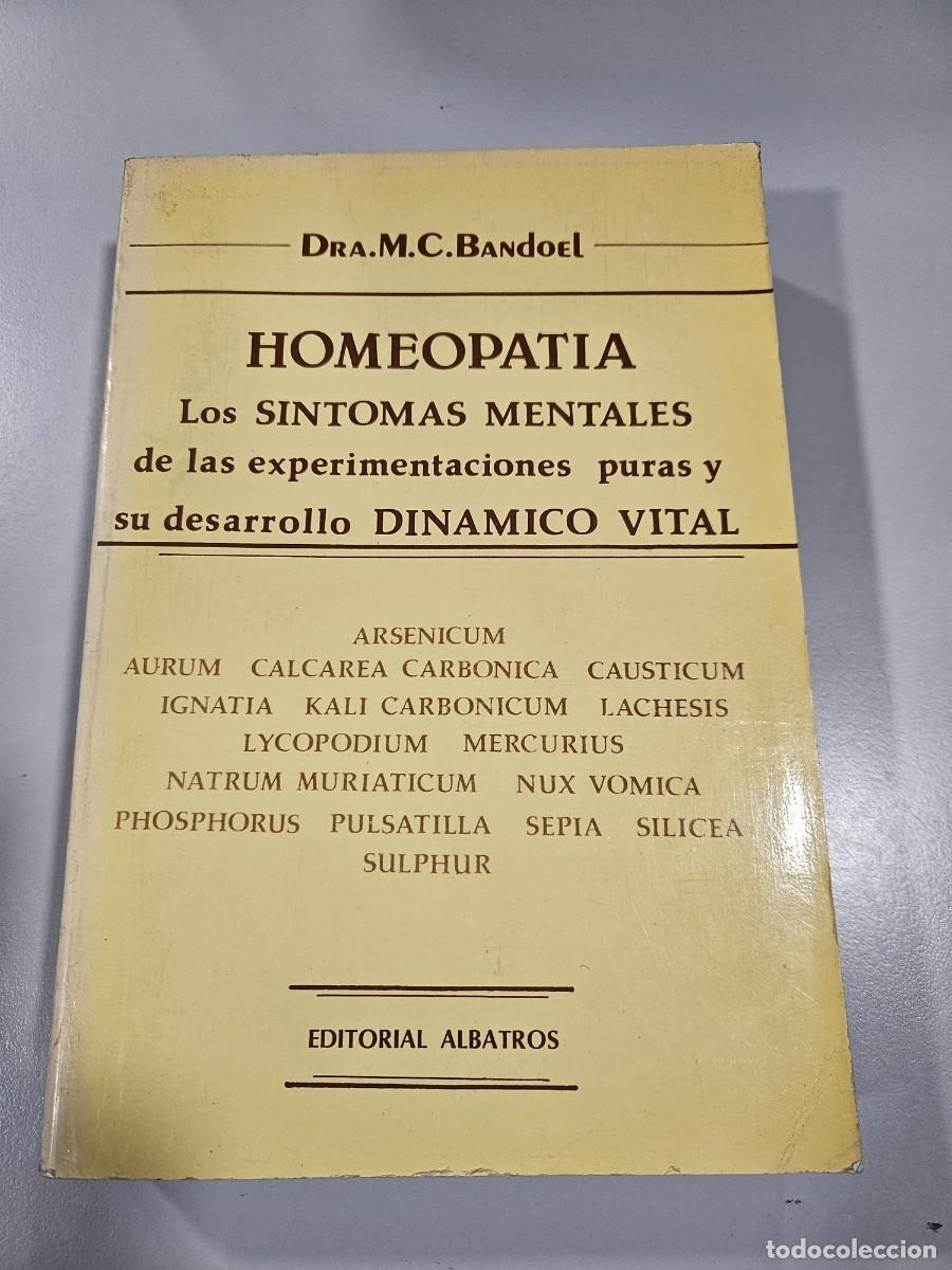 Libros antiguos: HOMEOPATIA LOS SINTOMAS MENTALES DE LAS EXP.